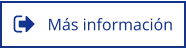 Más información